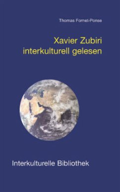 Xavier Zubiri interkulturell gelesen - Fornet-Ponse, Thomas
