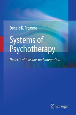 Systems of Psychotherapy - Fromme, Donald K.