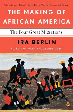 The Making of African America - Berlin, Ira