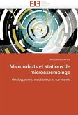 Microrobots Et Stations de Microassemblage