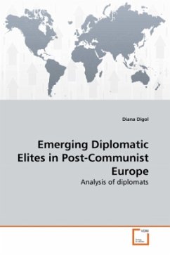 Emerging Diplomatic Elites in Post-Communist Europe - Digol, Diana