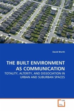 THE BUILT ENVIRONMENT AS COMMUNICATION - Worth, David