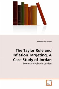 The Taylor Rule and Inflation Targeting, A Case Study of Jordan - Alkhasawneh, Raed