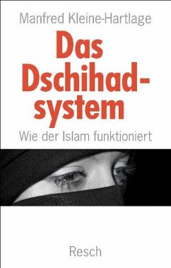 Das Dschihadsystem - Wie der Islam funktioniert - Kleine-Hartlage, Manfred