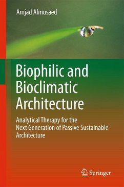 Biophilic and Bioclimatic Architecture - Almusaed, Amjad