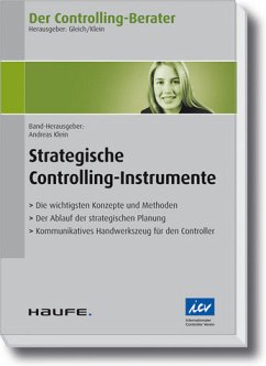 Der Controlling-Berater Band 8: Strategische Controlling-Instrumente