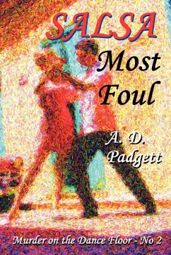 Salsa Most Foul - Padgett, A. D.