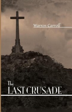 The Last Crusade - Carroll, Warren