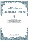 The Wisdom of Emotional Healing