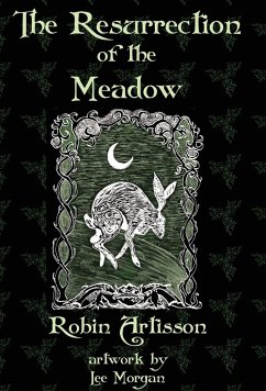 The Resurrection of the Meadow - Artisson, Robin