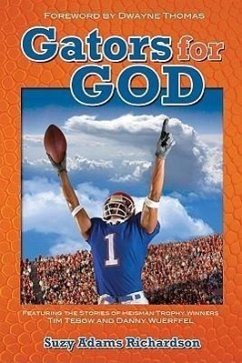 Gators for God - Richardson, Suzy Adams