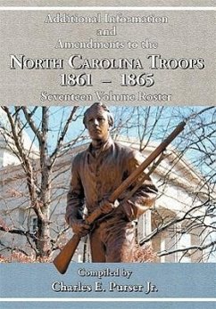 Additional Information and Amendments to the North Carolina Troops, 1861-1865 Seventeen Volume Roster - Purser, Charles E.