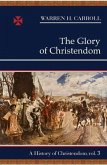 The Glory of Christendom