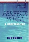 Perfect Pitch: A Hamptons Tale