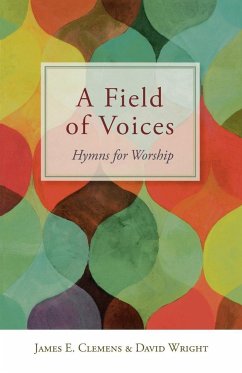 A Field of Voices - Clemens, James E; Wright, David