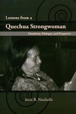 Lessons from a Quechua Strongwoman: Ideophony, Dialogue, and Perspective