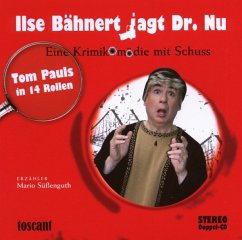 Ilse Bähnert jagt Dr. Nu, 2 Audio-CDs - Pauls, Tom