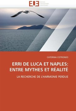 Erri de Luca Et Naples: Entre Mythes Et Réalité