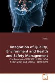 Integration of Quality, Environment and Health and Safety Management