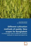 Different cultivation methods of paddy: New scopes for Bangladesh