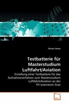 Testbatterie für Masterstudium Luftfahrt/Aviation - Feiner, Florian