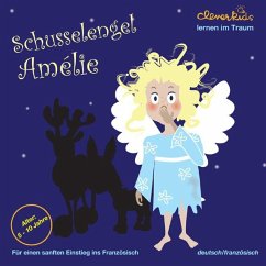 Schusselengel Amélie. CD - Keller, Regina