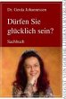 Dürfen Sie glücklich sein? - Bild 1