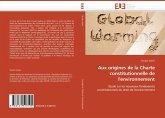 Aux origines de la Charte constitutionnelle de l'environnement Aux origines de la Charte constitutionnelle de l'environnement