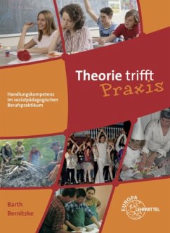Theorie trifft Praxis - Barth, Hans-Dietrich; Bernitzke, Fred