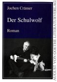 Der Schulwolf Der Schulwolf