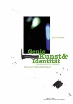 Genie Kunst & Identität - Ebner, Michaela