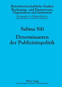 Determinanten der Publizitätspolitik - Sifi, Salima