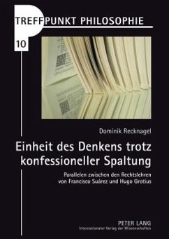 Einheit des Denkens trotz konfessioneller Spaltung - Recknagel, Dominik