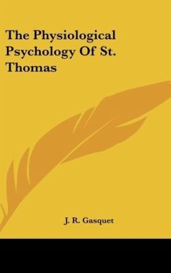 The Physiological Psychology Of St. Thomas