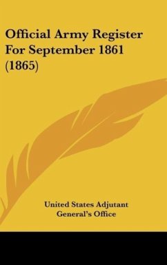 Official Army Register For September 1861 (1865) - United States Adjutant General's Office