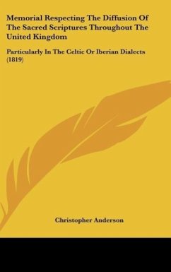 Memorial Respecting The Diffusion Of The Sacred Scriptures Throughout The United Kingdom - Anderson, Christopher