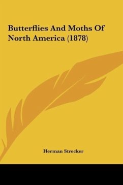 Butterflies And Moths Of North America (1878)