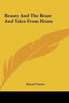 Beauty And The Beast And Tales From Home - Taylor, Bayard