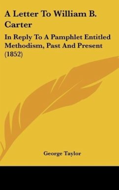 A Letter To William B. Carter - Taylor, George