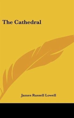 The Cathedral - Lowell, James Russell