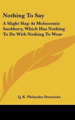 Nothing To Say - Doesticks, Q. K. Philander