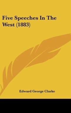 Five Speeches In The West (1883)