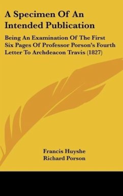 A Specimen Of An Intended Publication - Huyshe, Francis