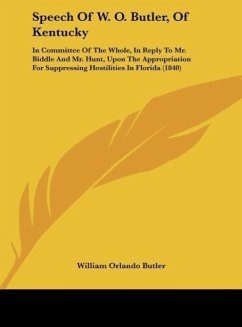 Speech Of W. O. Butler, Of Kentucky - Butler, William Orlando