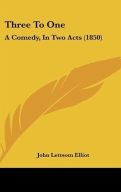 Three To One - Elliot, John Lettsom