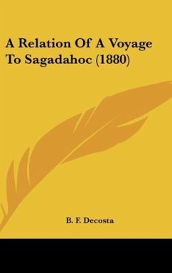 A Relation Of A Voyage To Sagadahoc (1880)