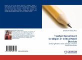 Teacher Recruitment Strategies in Critical-Need Districts
