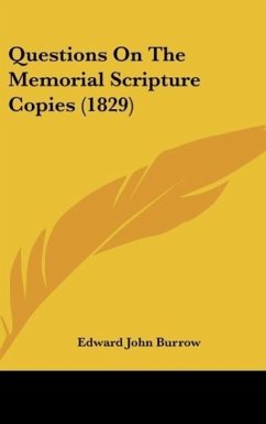 Questions On The Memorial Scripture Copies (1829) - Burrow, Edward John