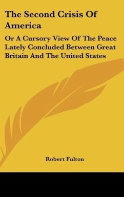 The Second Crisis Of America - Fulton, Robert