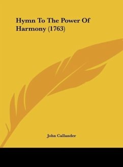 Hymn To The Power Of Harmony (1763) - Callander, John